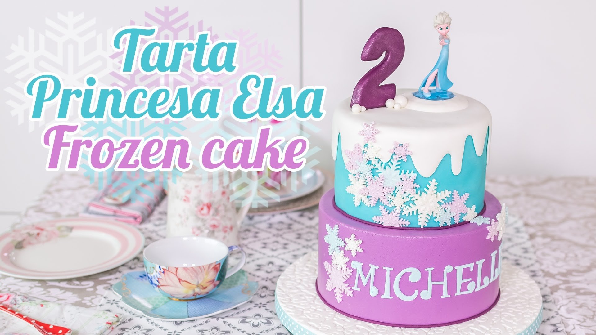 Tarta princesa Elsa (Frozen)